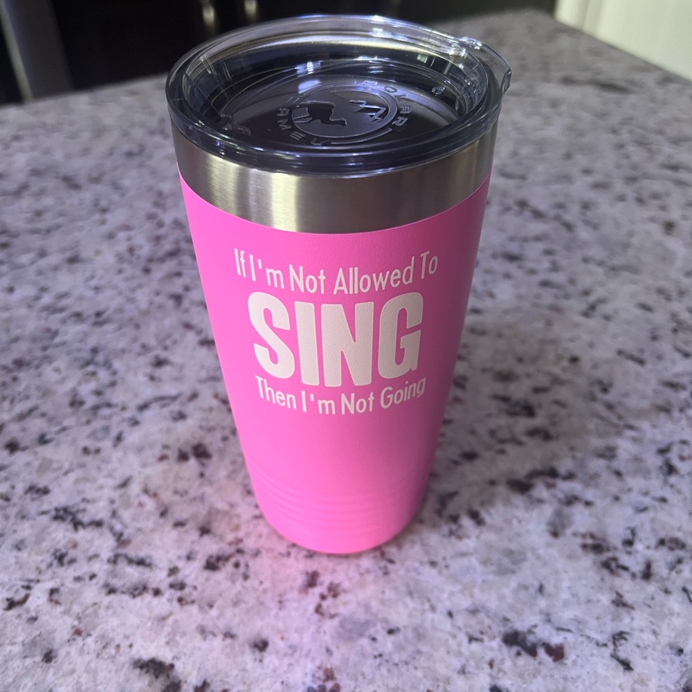 New - 20oz Pink Insulated Tumbler with Fun Quote